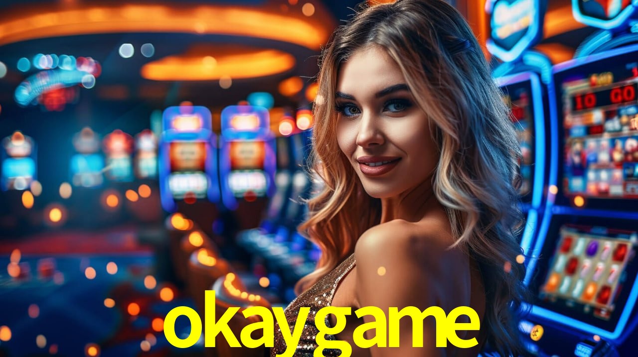 Welcome Bonus okaygame